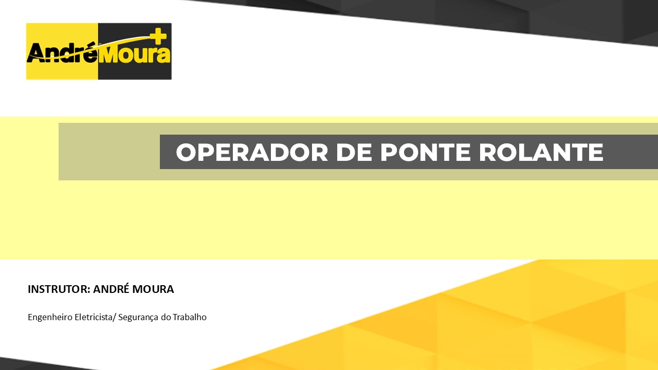 OPERADOR DE PONTE ROLANTE